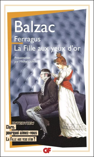 Ferragus - La Fille aux yeux d'or - Honoré de Balzac - Flammarion