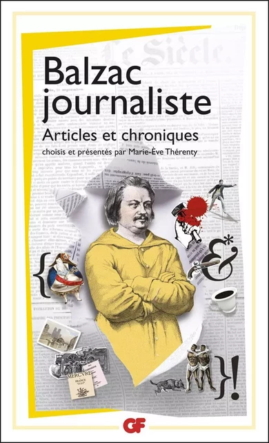 Balzac journaliste - Honoré de Balzac - Flammarion