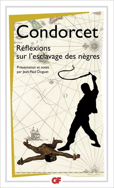 Réflexions sur l'esclavage des nègres - Nicolas Condorcet (de) - Flammarion