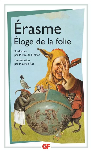 Éloge de la folie -  Érasme - Flammarion