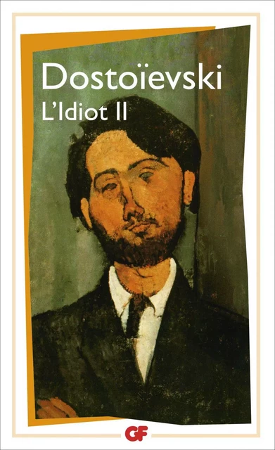 L'Idiot (tome 2) - Fiodor Dostoïevski - Flammarion