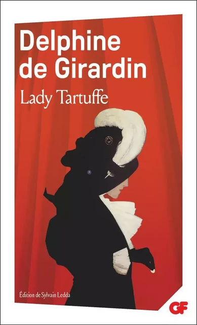 Lady Tartuffe - Delphine de Girardin - Flammarion