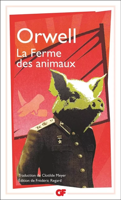 La Ferme des animaux - George Orwell - Flammarion