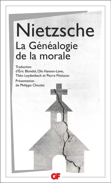 La Généalogie de la morale - Friedrich Nietzsche - Flammarion