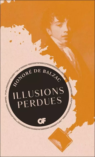 Illusions perdues - Honoré de Balzac - Flammarion