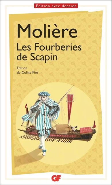 Les Fourberies de Scapin -  Molière - Flammarion