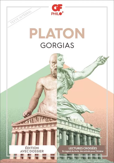 Gorgias -  Platon - Flammarion