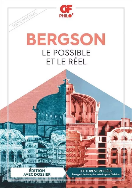 Le Possible et le Réel - Henri Bergson - Flammarion