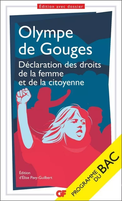 Déclaration des droits de la femme et de la citoyenne (BAC 2025) - Olympe de Gouges - Flammarion