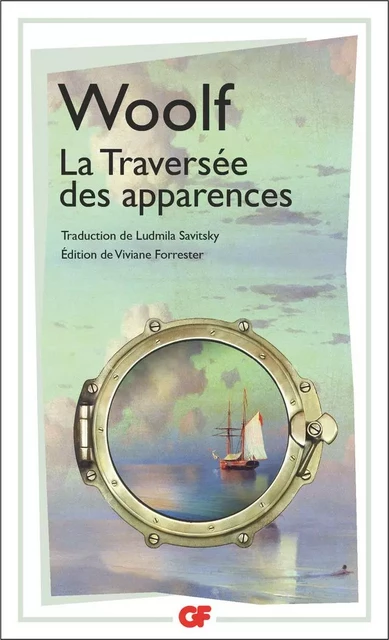 La Traversée des apparences - Virginia Woolf - Flammarion