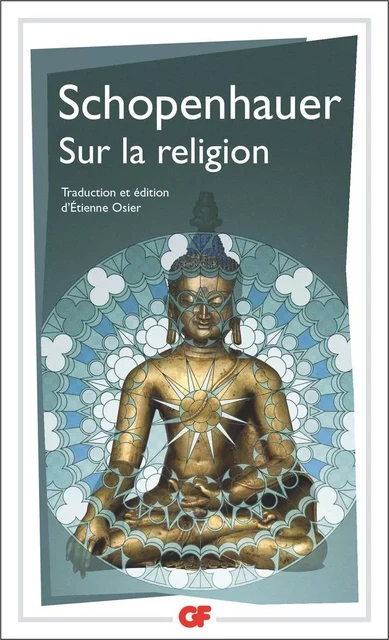 Sur la religion -  Schopenhauer - Flammarion