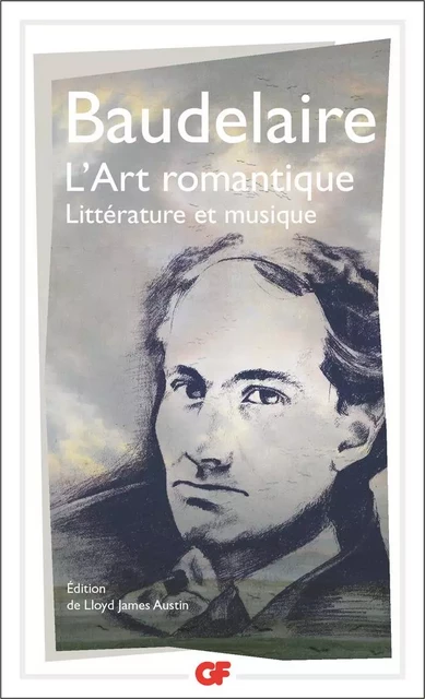 L'Art romantique - Charles Baudelaire - Flammarion