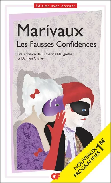 Les Fausses Confidences -  Marivaux - Flammarion