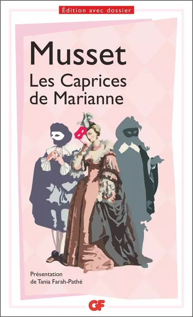 Les Caprices de Marianne - Alfred Musset (de) - Flammarion