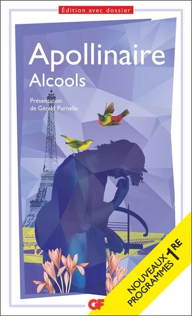 Alcools - Guillaume Apollinaire - Flammarion