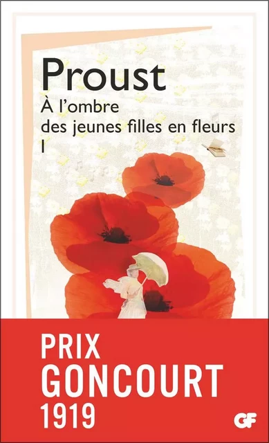 À l'ombre des jeunes filles en fleurs (Tome 1) - Marcel Proust, Jean Milly - Flammarion