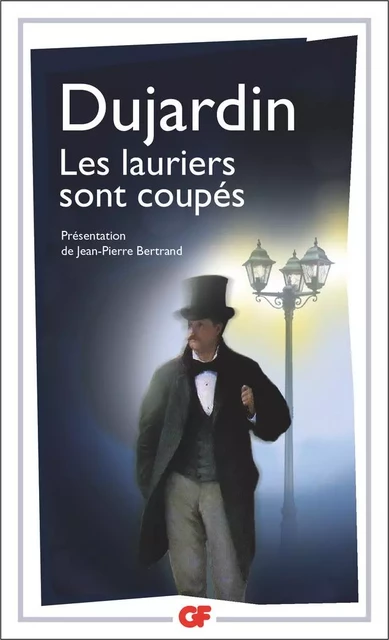 Les lauriers sont coupés - Édouard Dujardin - Flammarion