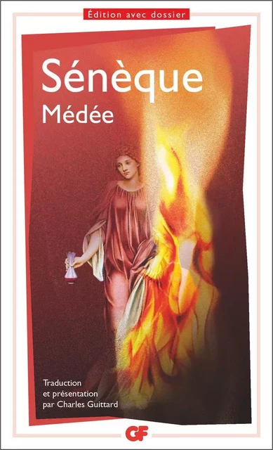 Médée -  Sénèque - Flammarion