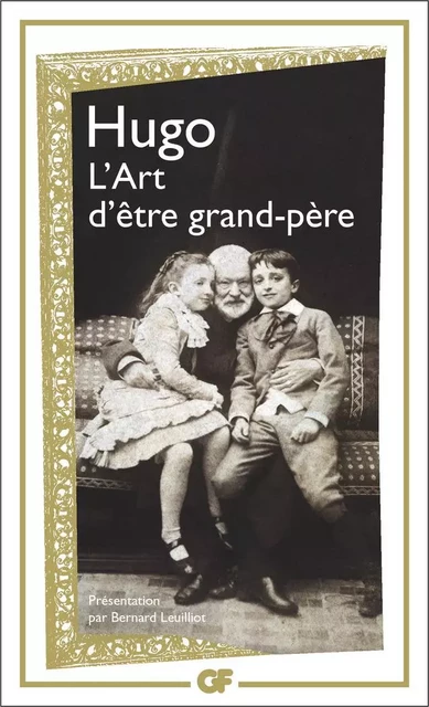 L'Art d'être grand-père - Victor Hugo - Flammarion