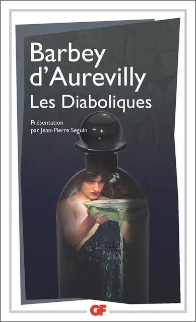 Les Diaboliques - Jules Barbey d’Aurevilly - Flammarion