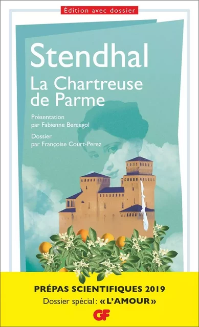 Littérature et civilisation - La Chartreuse de Parme -  Stendhal - Flammarion