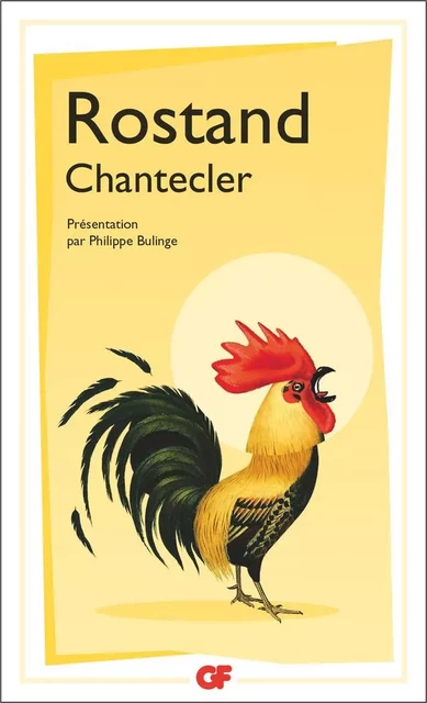 Chantecler - Edmond Rostand - Flammarion