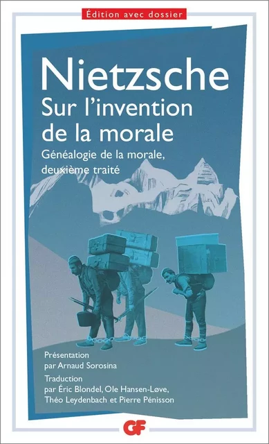 Sur l'invention de la morale - Friedrich Nietzsche - Flammarion