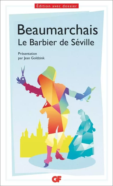 Le Barbier de Séville - Pierre-Augustin Caron (de) Beaumarchais - Flammarion