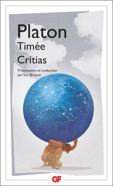 Timée – Critias -  Platon - Flammarion