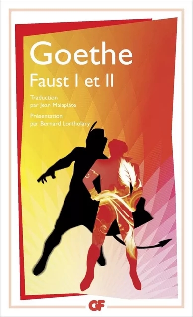 Faust I et II - Johann-Wolfgang Goethe - Flammarion