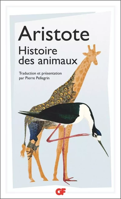 Histoire des animaux - Aristote Aristote - Flammarion