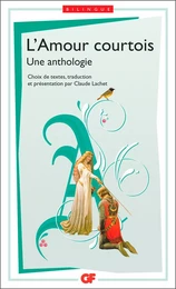 Anthologie de l'amour courtois