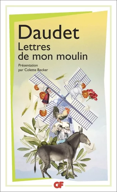 Lettres de mon moulin - Alphonse Daudet - Flammarion