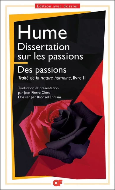 Dissertation sur les passions. Des passions - David Hume - Flammarion