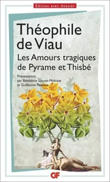 Les Amours tragiques de Pyrame et Thisbé