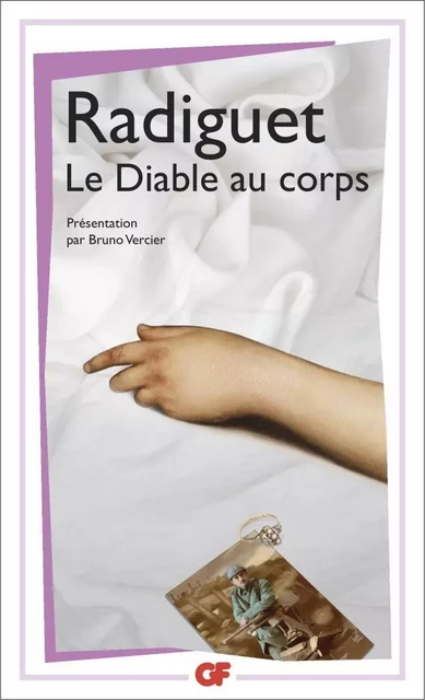 Le Diable au corps - Raymond Radiguet - Flammarion