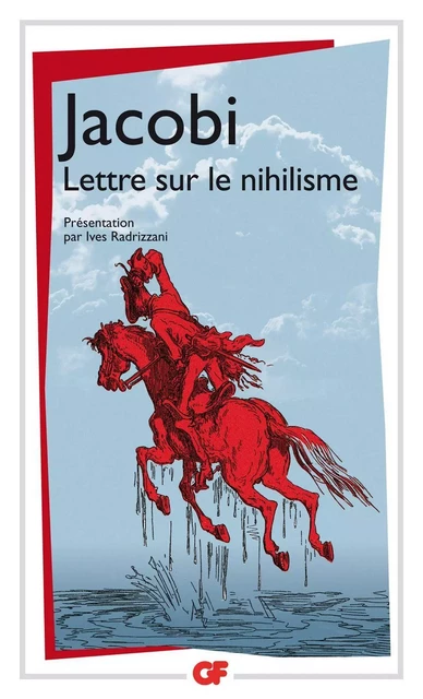 Lettre sur le nihilisme - Friedrich Jacobi - Flammarion