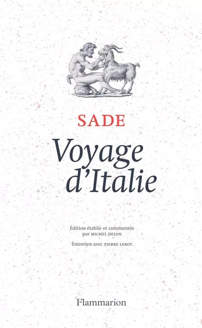 Voyage d'Italie - Donatien Alphonse François Sade (de) - Flammarion