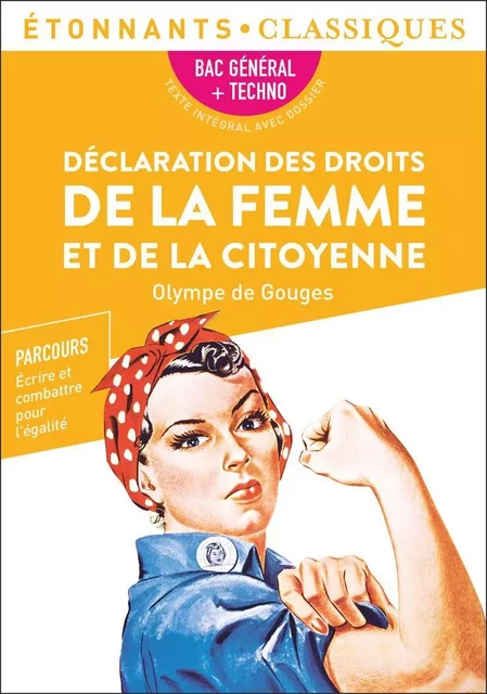 Déclaration des droits de la femme et de la citoyenne (BAC 2025) - Olympe de Gouges - Flammarion