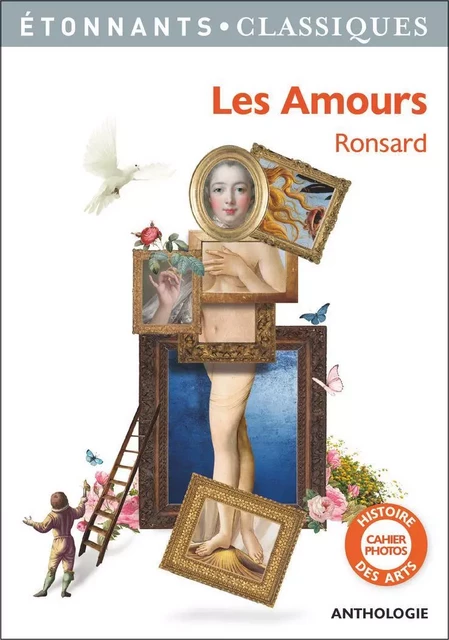 Les amours -  Ronsard - Flammarion