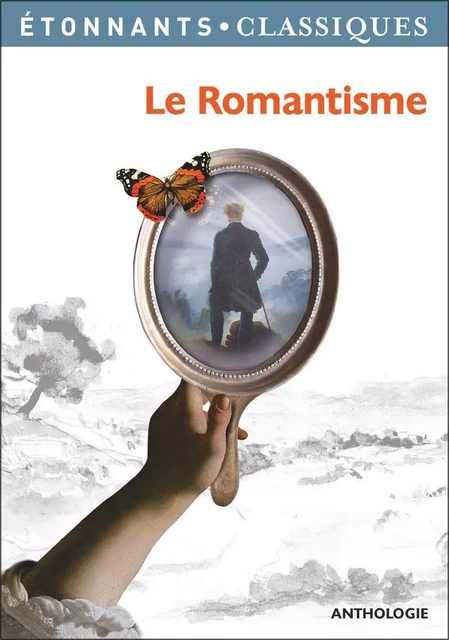 Le Romantisme -  Collectif - Flammarion