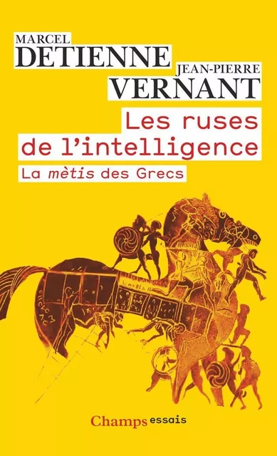 Les ruses de l'intelligence - Marcel Detienne, Jean-Pierre Vernant - Flammarion