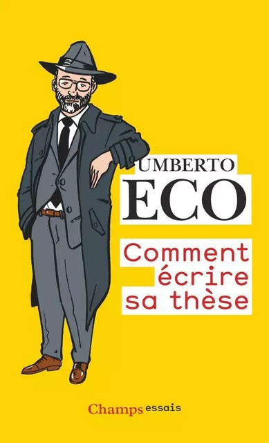 Comment écrire sa thèse - Umberto Eco - Flammarion