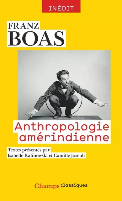 Anthropologie amérindienne - Franz Boas - Flammarion