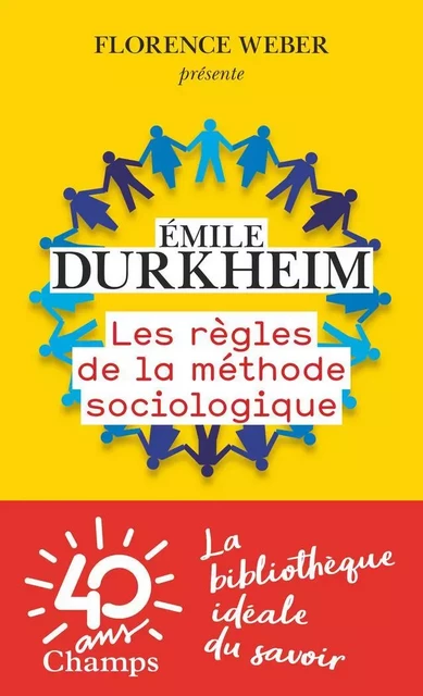 Les règles de la méthode sociologique - Émile Durkheim - Flammarion