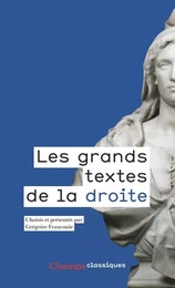 Les grands textes de la droite