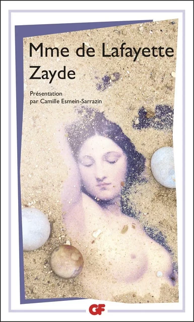 Zayde. Histoire espagnole -  Madame De Lafayette - Flammarion