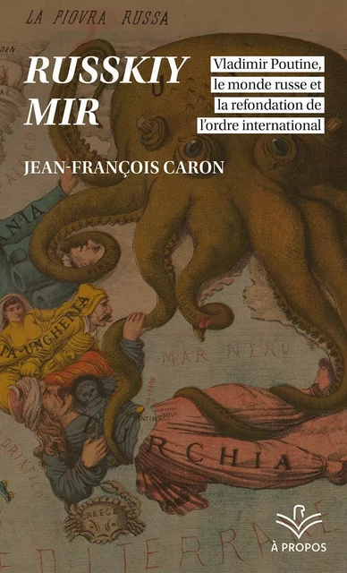 Russkiy mir - Jean-François Caron - Presses de l'Université Laval