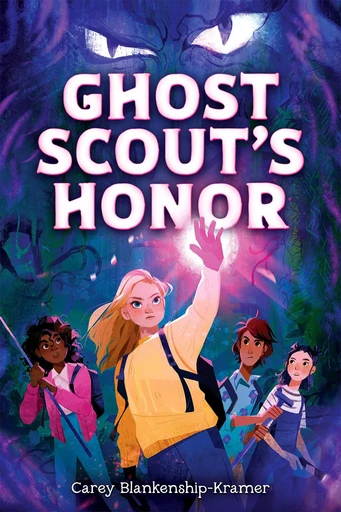 Ghost Scout's Honor - Carey Blankenship-Kramer - Scholastic Inc.