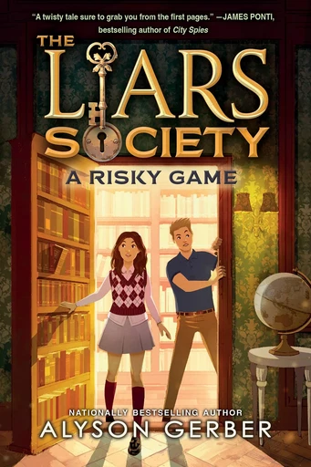 A Risky Game (The Liars Society #2) - Alyson Gerber - Scholastic Inc.